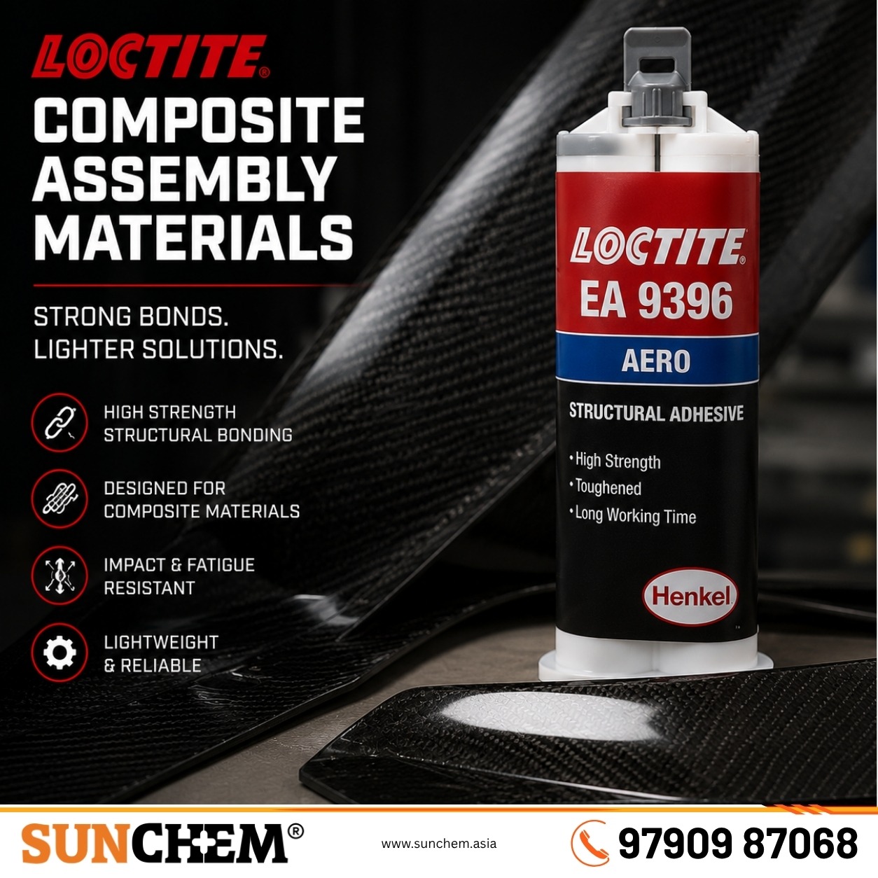 LOCTITE® Composite Assembly Materials – Sunchem Marketing authorized dealer and distributor of LOCTITE composite assembly materials in Chennai