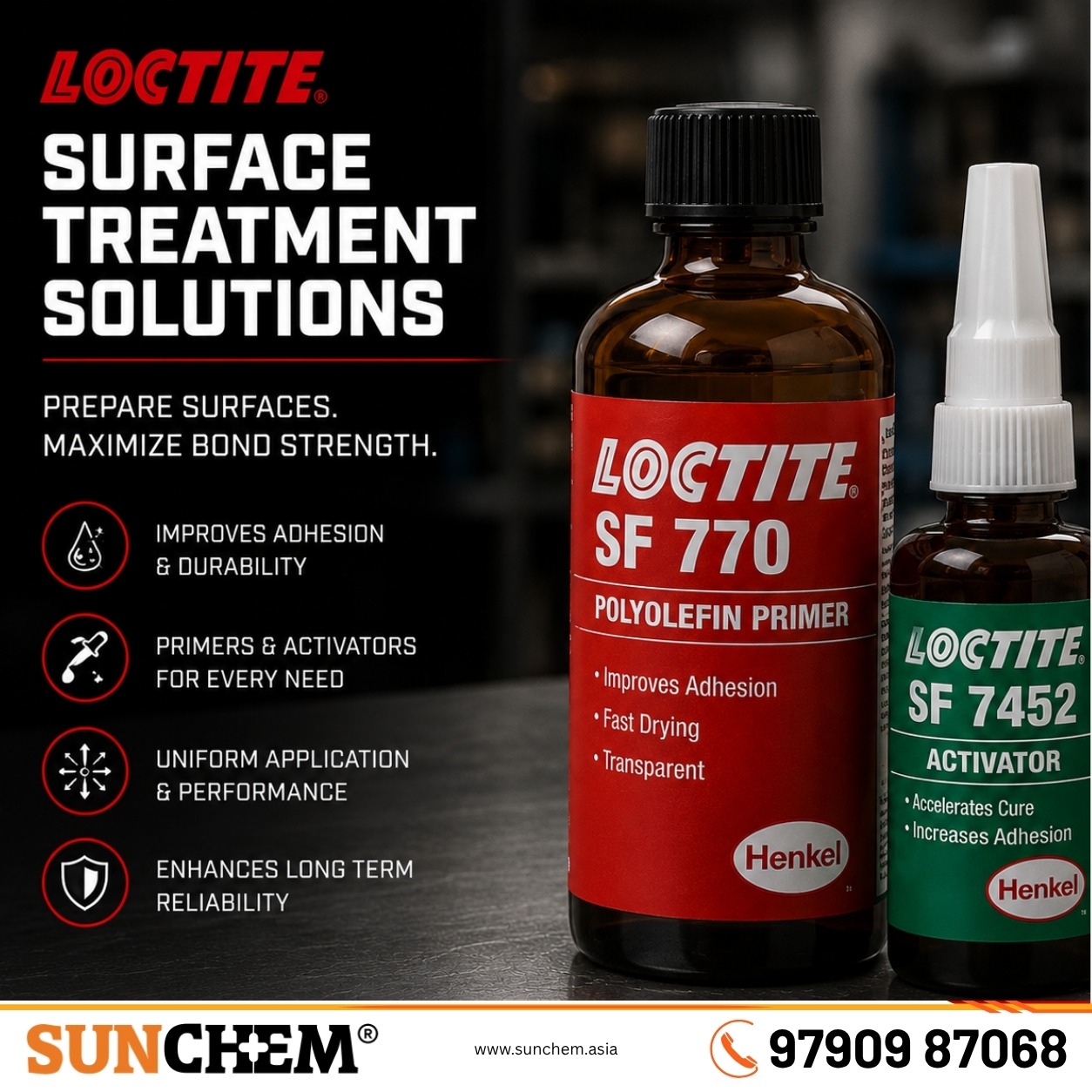 LOCTITE® Surface Treatment Solutions – Sunchem Marketing authorized dealer and distributor of LOCTITE surface treatment solutions in Chennai